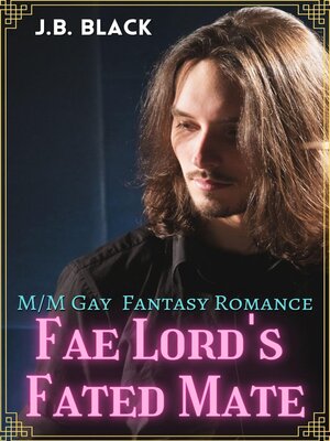 cover image of The Fae Lord's Fated Mate